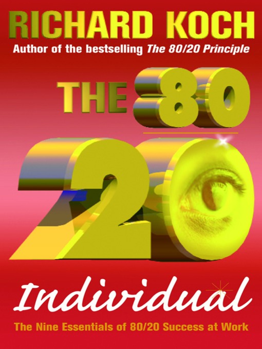 Title details for The 80/20 Individual by Richard Koch - Wait list